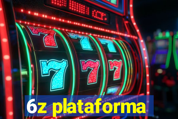 6z plataforma